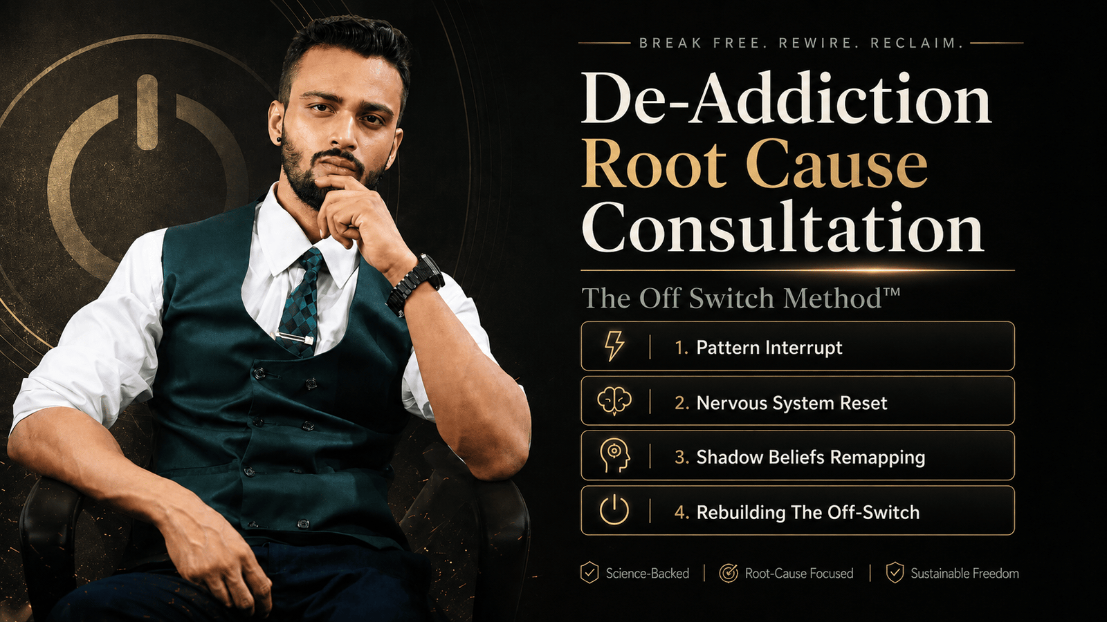 The Off Switch Method, De-Addiction Root Cause Consultation